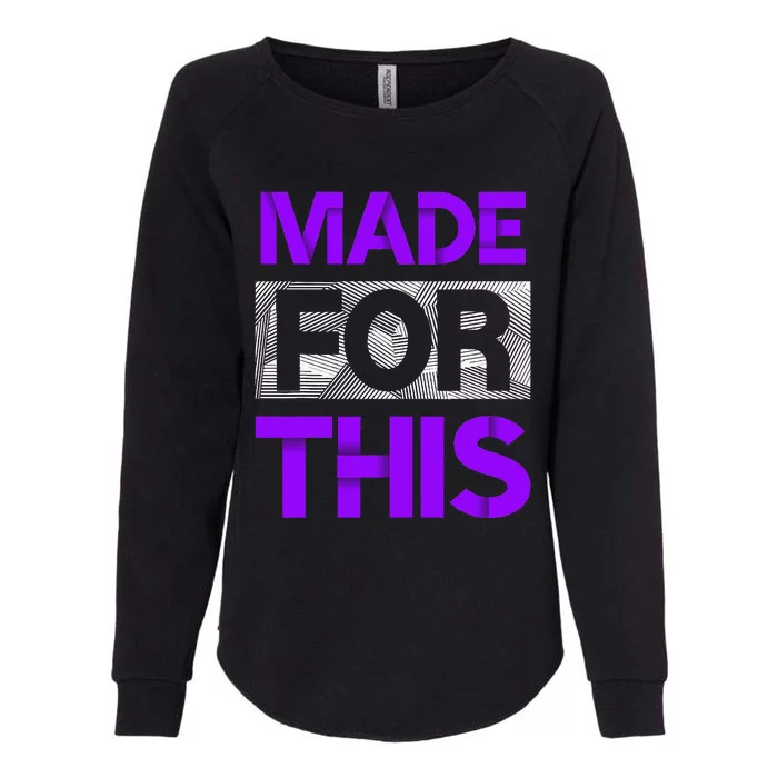 Made For This Purple Color Graphic Womens California Wash Sweatshirt