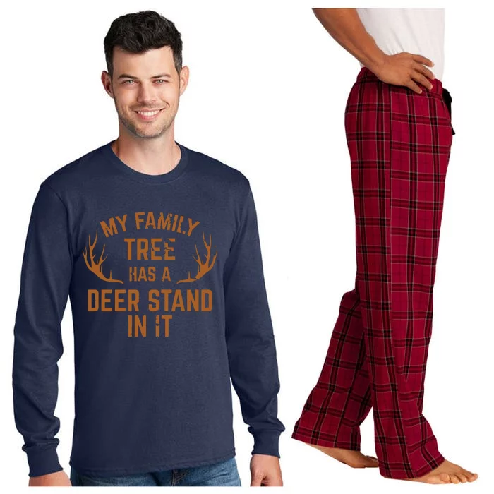 My Family Tree Has A Deer Stand In It Hunting Long Sleeve Pajama Set