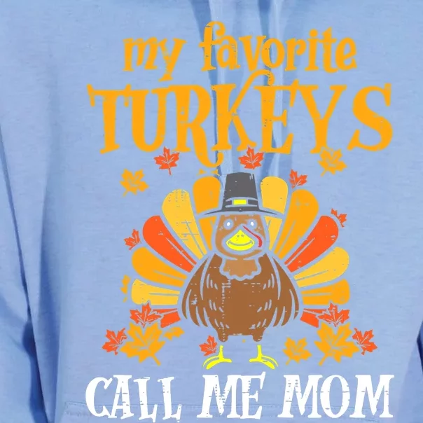 My Favorite Turkey Call Me Mom Cool Thanksgiving Unisex Surf Hoodie