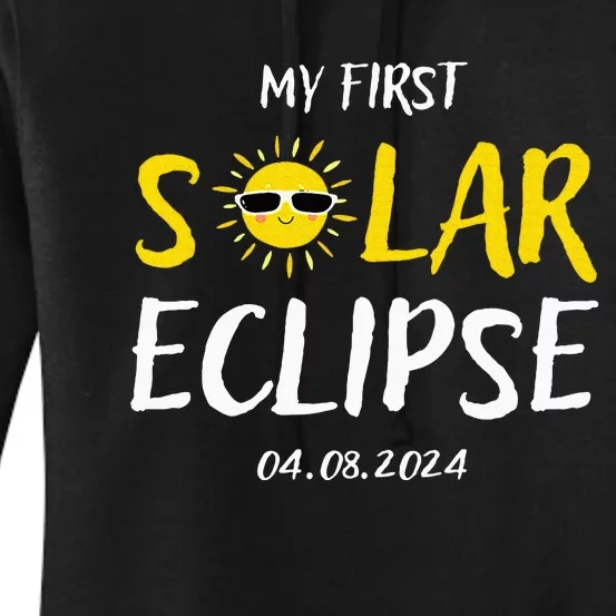 My First Total Solar Eclipse April 8th Women's Pullover Hoodie