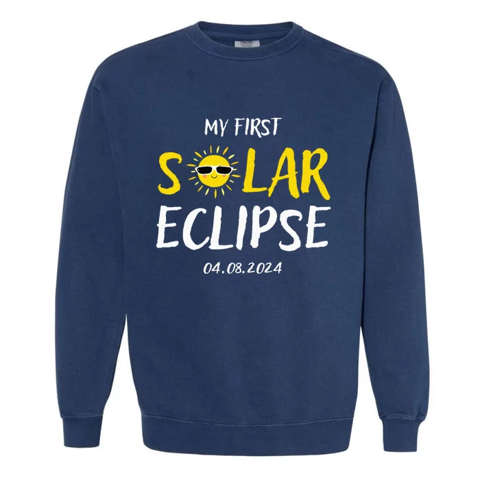 My First Total Solar Eclipse April 8th Garment-Dyed Sweatshirt