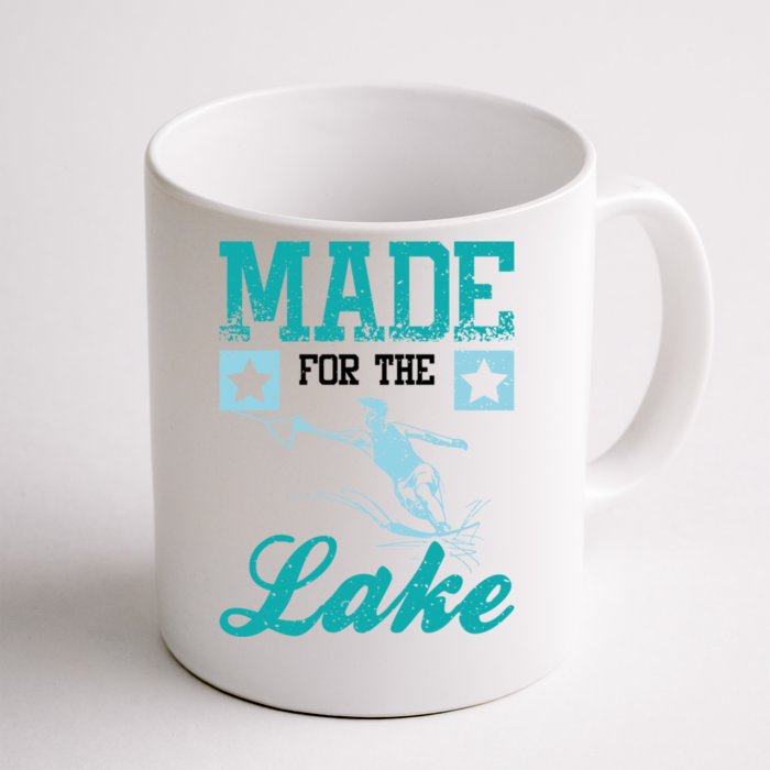 Made For The Lake Water Ski Gift Front & Back Coffee Mug