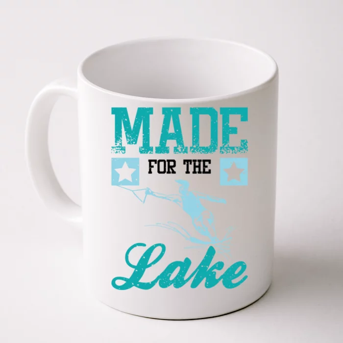 Made For The Lake Water Ski Gift Front & Back Coffee Mug