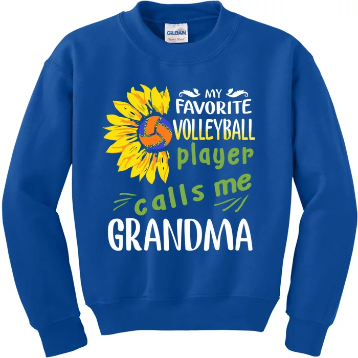 My Favorite Volleyball Player Calls Me Grandma Sunflower Gift Kids Sweatshirt