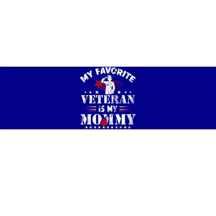 My Favorite Veteran Is My Mommy Usa Flag Vintage Bumper Sticker