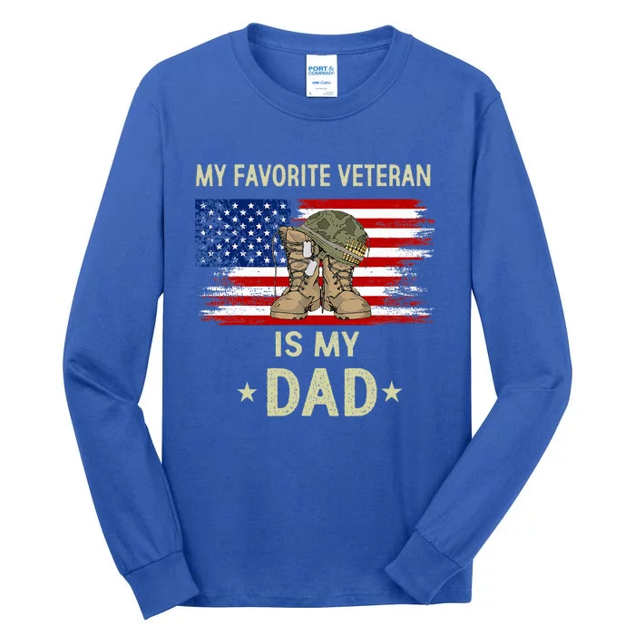 My Favorite Veteran Is My Dad Father Veterans Day Tall Long Sleeve T-Shirt