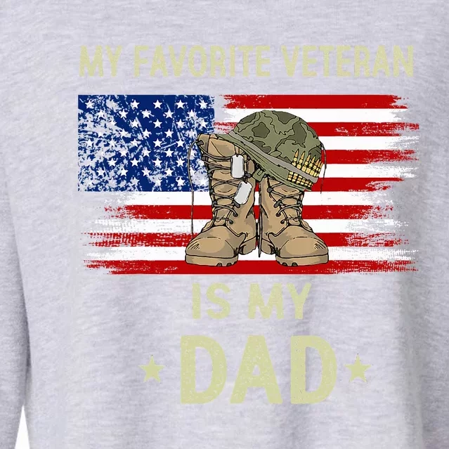 My Favorite Veteran Is My Dad Father Veterans Day Cropped Pullover Crew