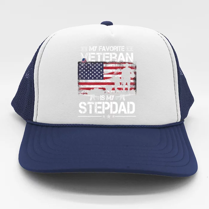 My Favorite Veteran Is My Stepdad Cool Gift Flag Father Veterans Day Cute Gift Trucker Hat