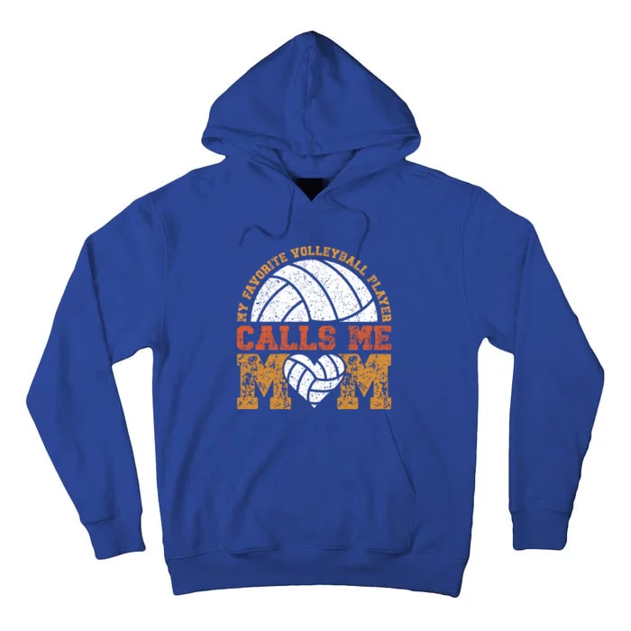 My Favorite Volleyball Player Calls Me Mom Retro Vintage Gift Tall Hoodie