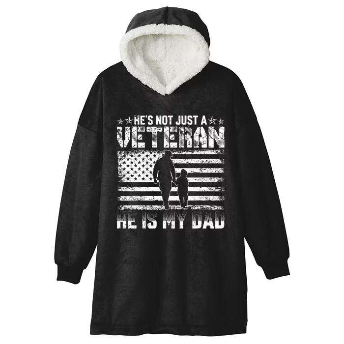 Military Family Veteran Support My Dad US Veteran My Hero Hooded Wearable Blanket