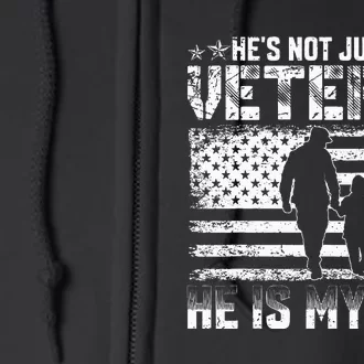 Military Family Veteran Support My Dad US Veteran My Hero Full Zip Hoodie