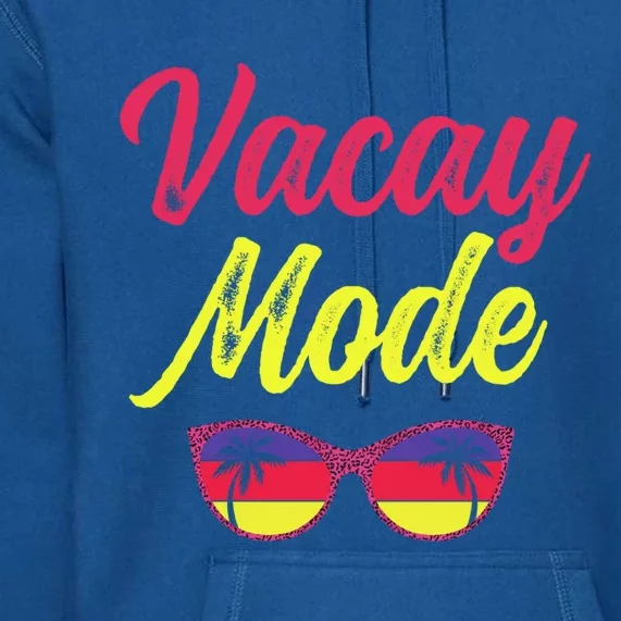 Matching Family Vacation Beach Summer Trip Vacay Mode Gift Premium Hoodie