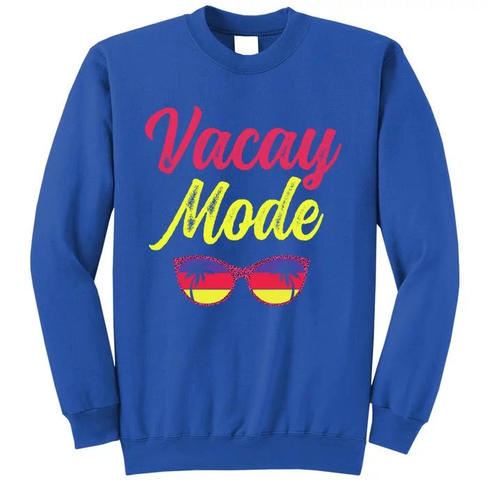 Matching Family Vacation Beach Summer Trip Vacay Mode Gift Tall Sweatshirt