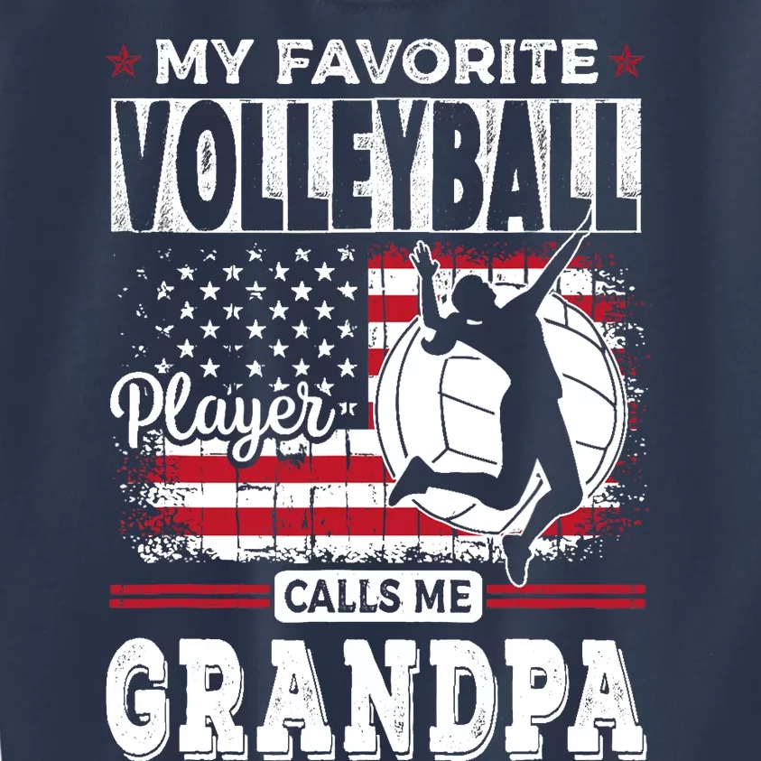 My Favorite Volleyball Player Calls Me Grandpa American Flag Kids Sweatshirt