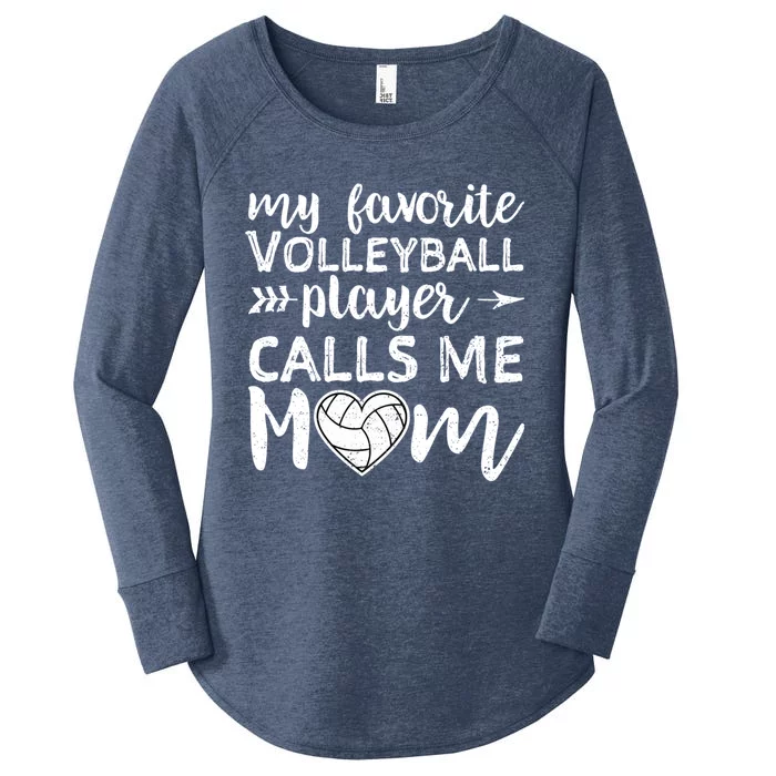 My Favorite Volleyball Player Calls Me Mom Gift Women's Perfect Tri Tunic Long Sleeve Shirt