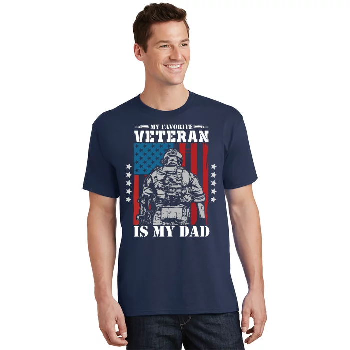 My Favorite Veteran Is My Dad Veterans Day Memorial Day T-Shirt