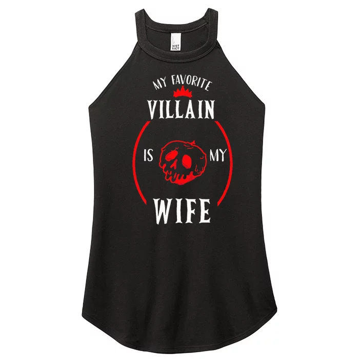 My Favorite Villain Is My Wife The Best Gift For Husband Women’s Perfect Tri Rocker Tank