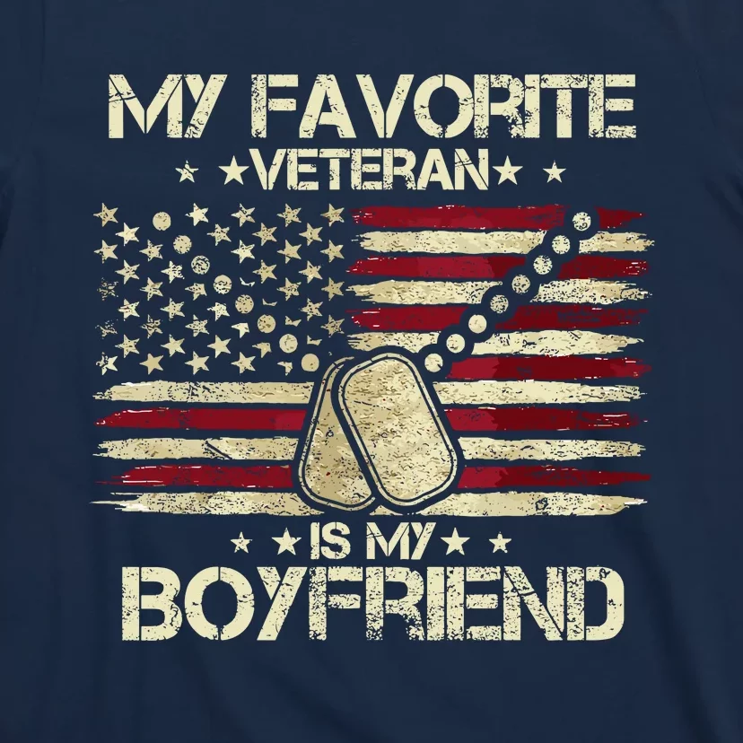 My Favorite Veteran Is My Boyfriend Flags Veterans Day T-Shirt