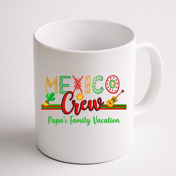 Mexico Family Vacation Colorful Group Matching Front & Back Coffee Mug