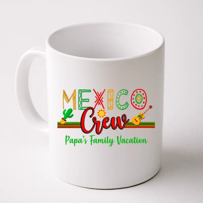 Mexico Family Vacation Colorful Group Matching Front & Back Coffee Mug