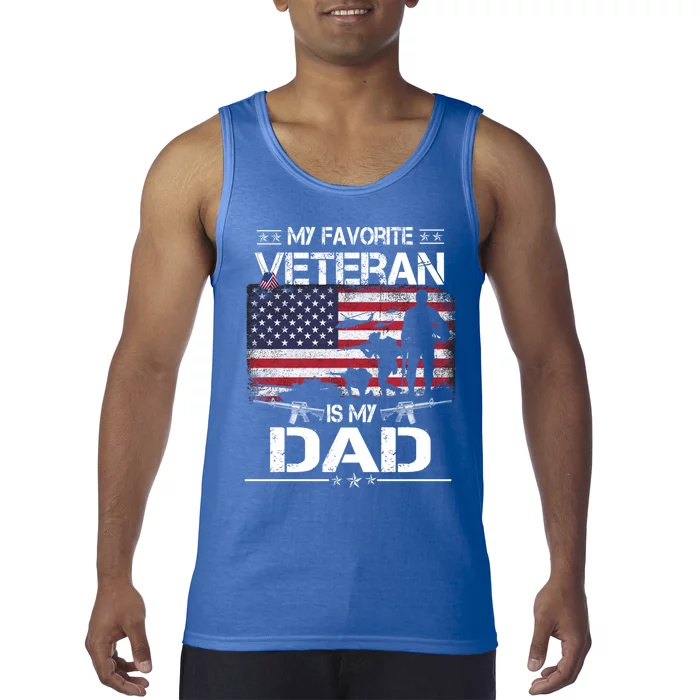 My Favorite Veteran Is My Dad Gift Flag Father Veterans Day Funny Gift Tank Top