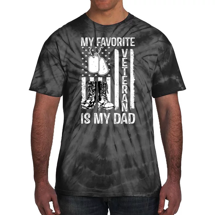 My Favorite Veteran Is My Dad Army Military Veterans Day Tie-Dye T-Shirt