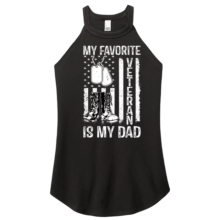 My Favorite Veteran Is My Dad Army Military Veterans Day Women’s Perfect Tri Rocker Tank