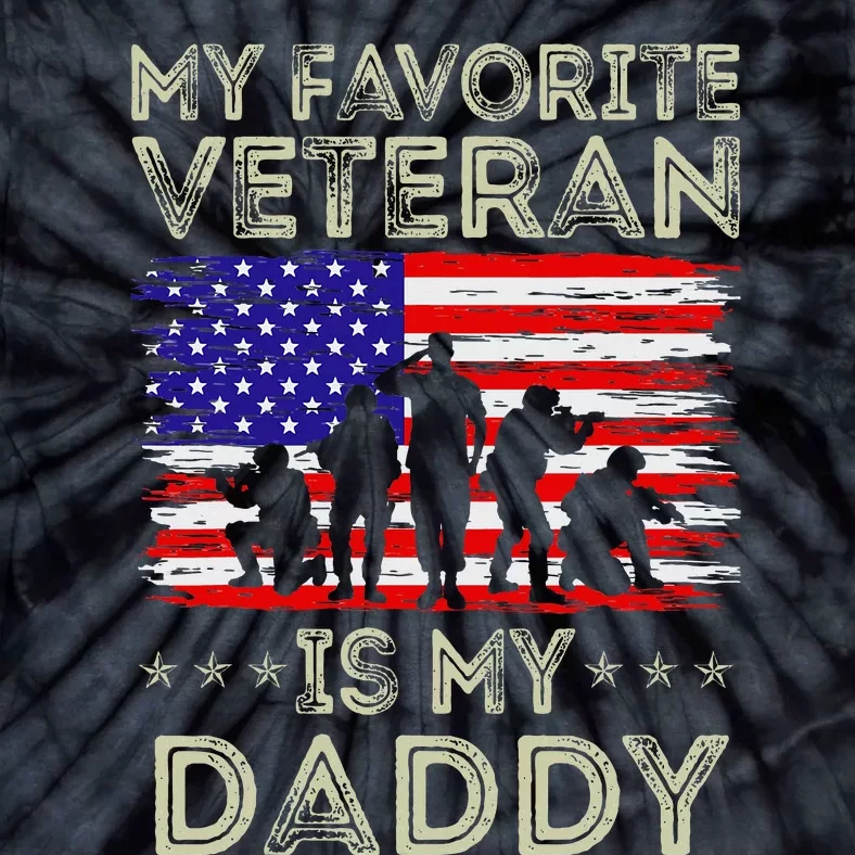 My Favorite Veteran Is My Daddy American Flag Veterans Day Tie-Dye T-Shirt