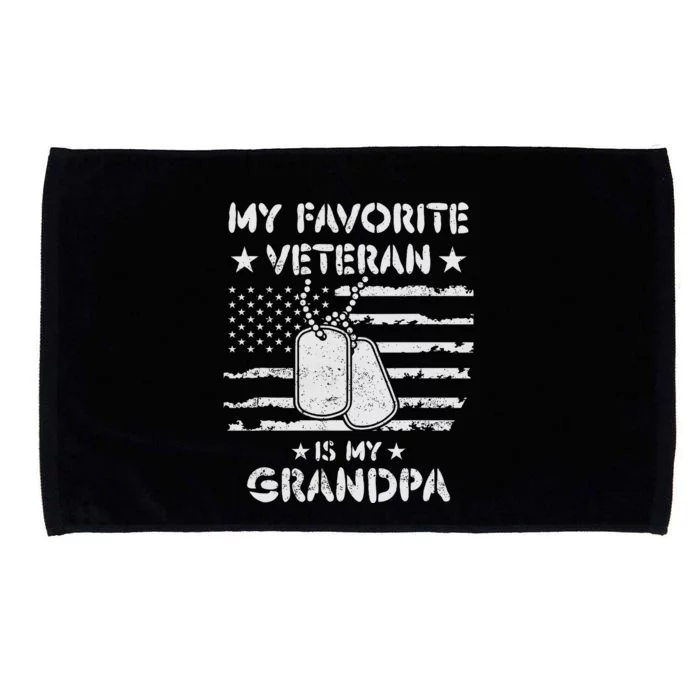 My Favorite Veteran Is My Grandpa Veterans Day Microfiber Hand Towel