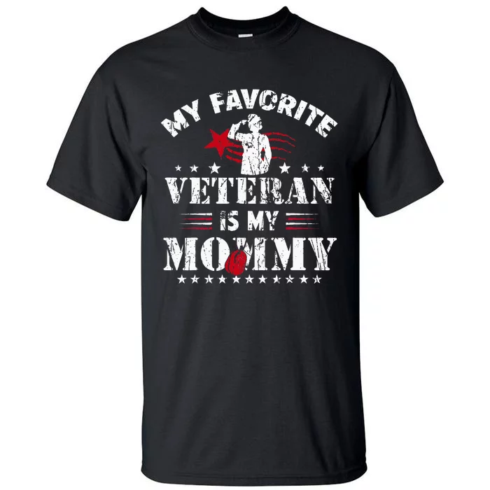 My Favorite Veteran Is My Mommy Usa Flag Vintage Tall T-Shirt