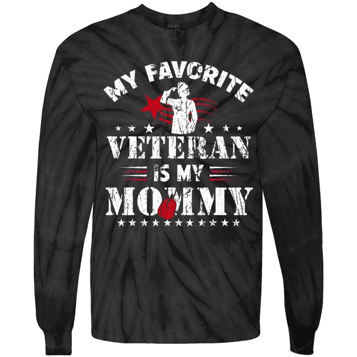 My Favorite Veteran Is My Mommy Usa Flag Vintage Tie-Dye Long Sleeve Shirt