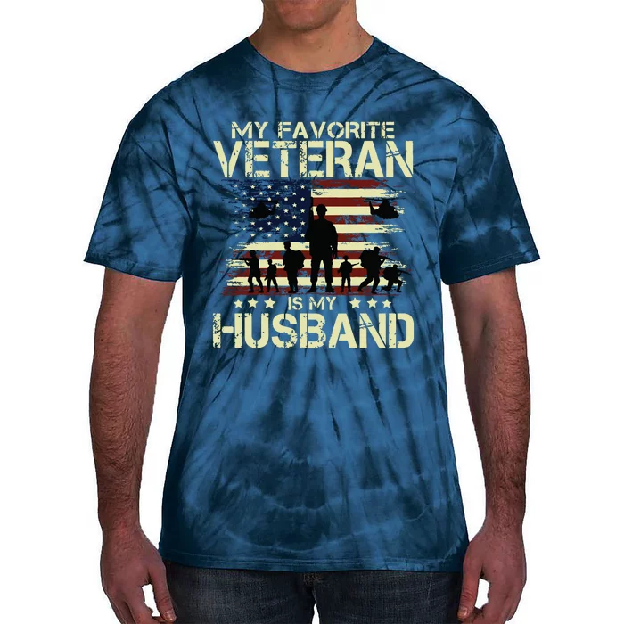 My Favorite Veteran Is My Husband Patriots Military Tie-Dye T-Shirt