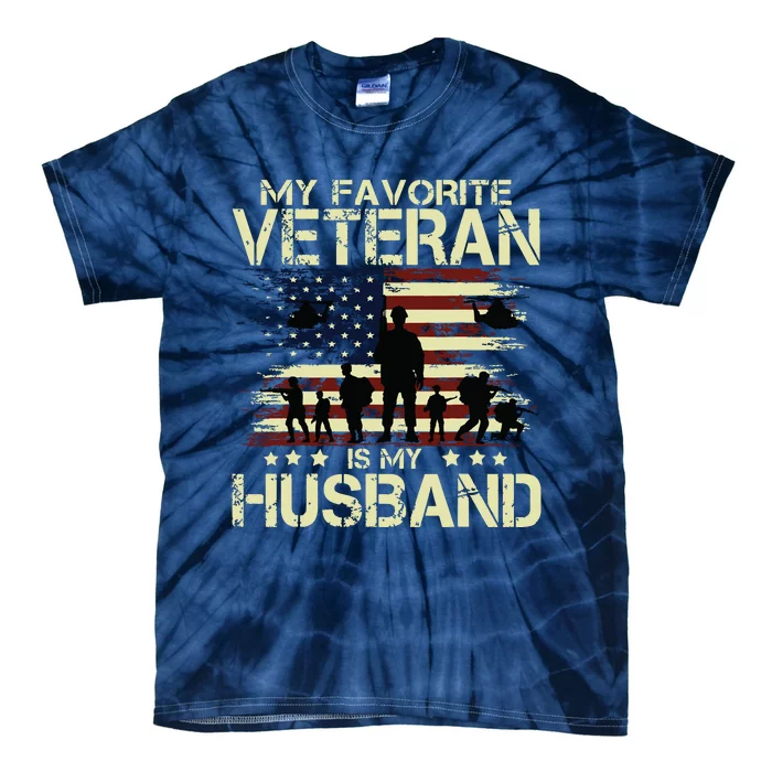 My Favorite Veteran Is My Husband Patriots Military Tie-Dye T-Shirt