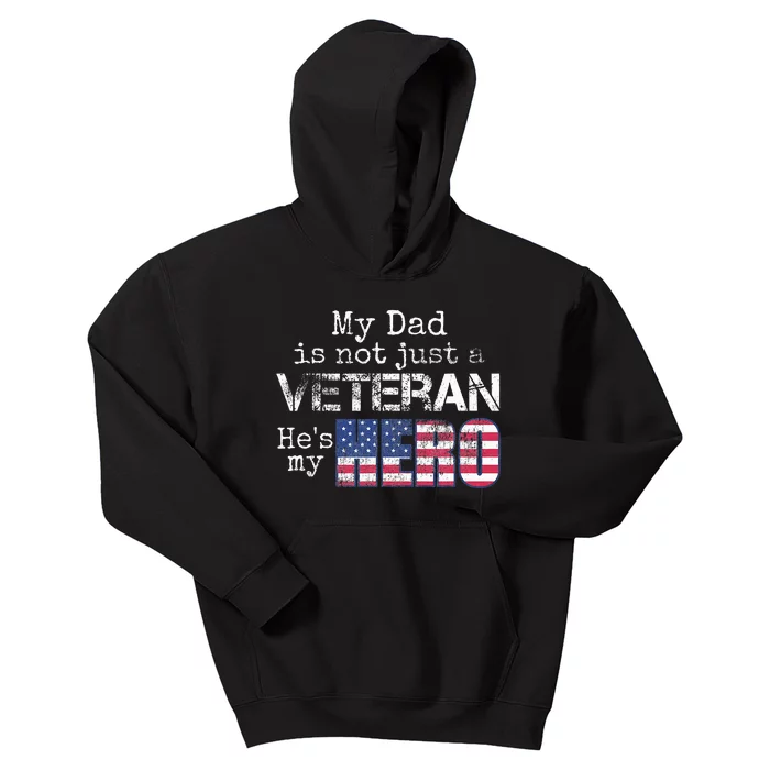 Military Family Veteran Support My Dad Us Veteran My Hero Kids Hoodie