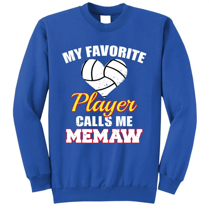 My Favorite Volleyball Player Calls Me Memaw Funny Memaw Gift Sweatshirt