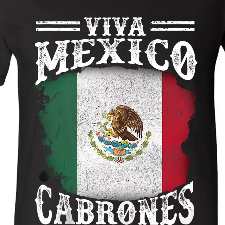 Mexican Flag Viva Mexico Cabrones Independence Day Pride V-Neck T-Shirt