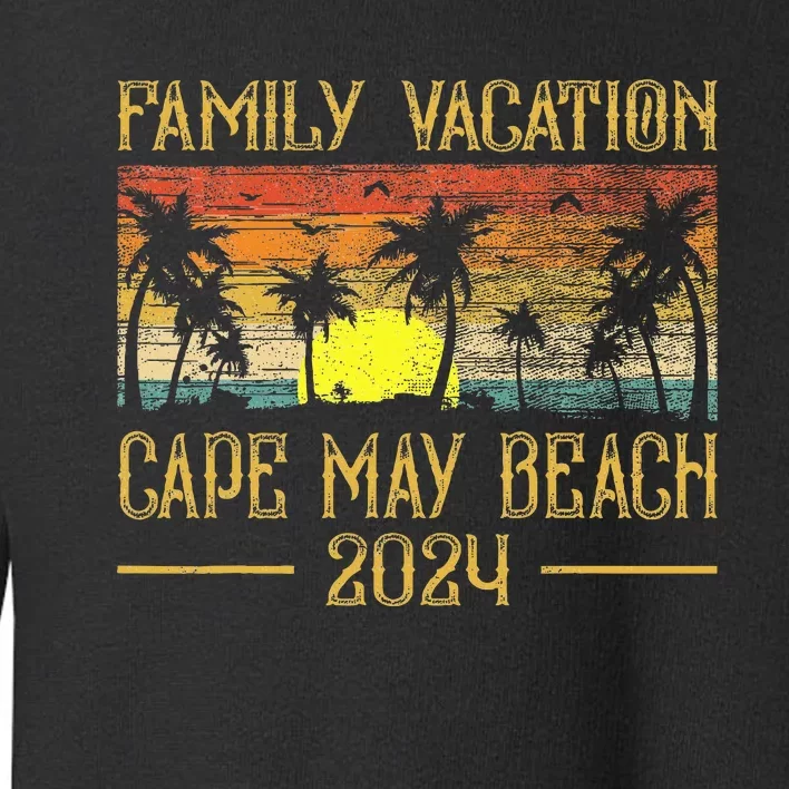 Matching Family Vacation 2024 New Jersey Cape May Beach Toddler Sweatshirt