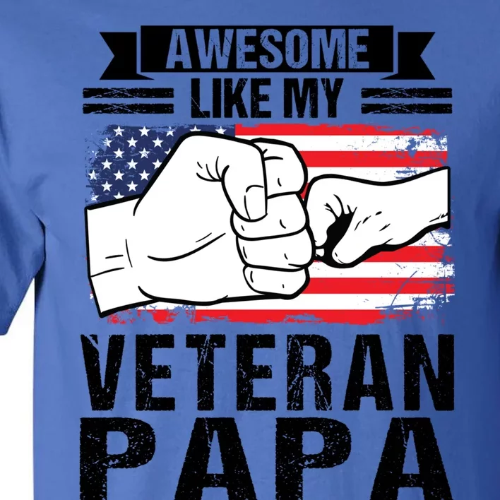 My Favorite Veteran Papa Gave Me This Grandfather Gift Tall T-Shirt