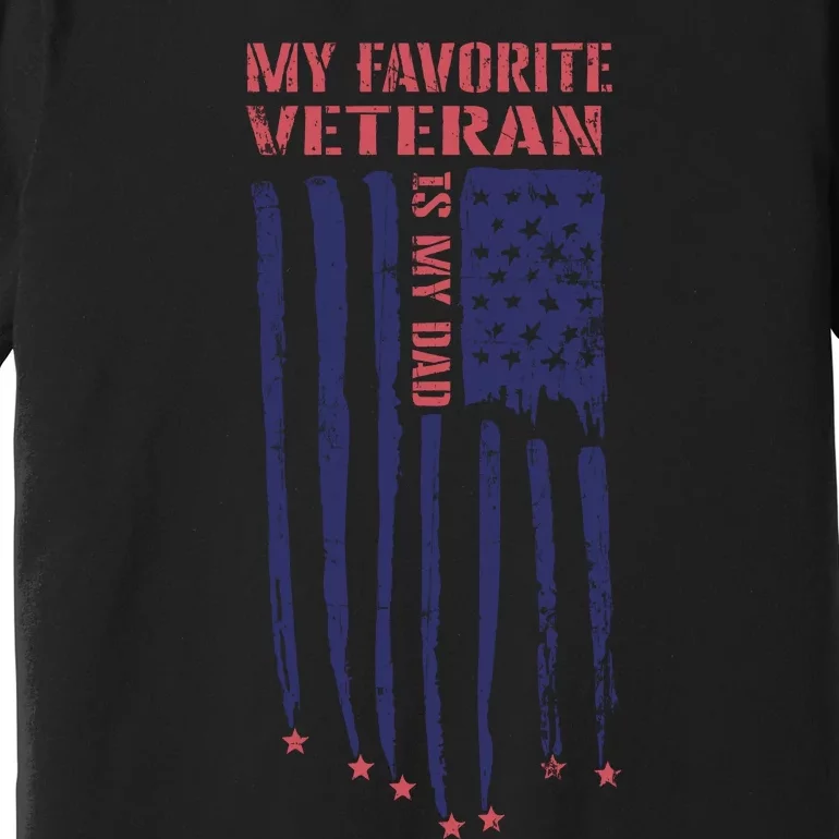 My Favorite Veteran Veterans Day T Premium T-Shirt