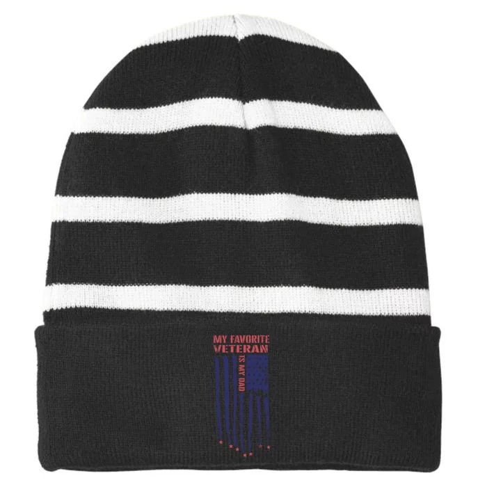 My Favorite Veteran Veterans Day T Striped Beanie with Solid Band