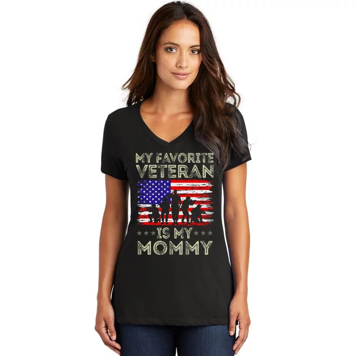 My Favorite Veteran Is My Mommy American Flag Veterans Day Women's V-Neck T-Shirt