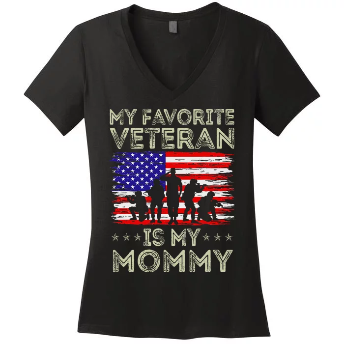 My Favorite Veteran Is My Mommy American Flag Veterans Day Women's V-Neck T-Shirt