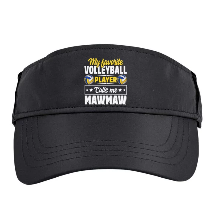 My Favorite Volleyball Player Calls Me Mawmaw gift for mom Adult Drive Performance Visor