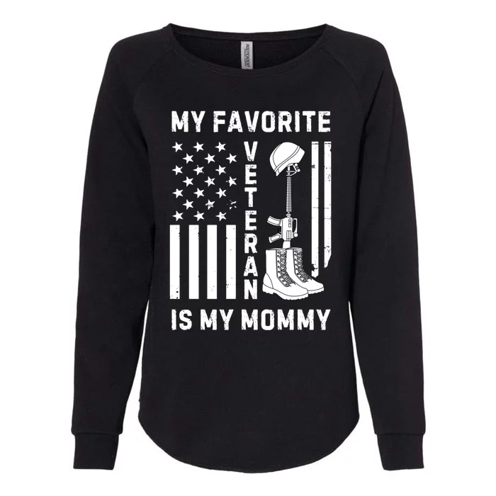 My Favorite Veteran Is My Mom Us Flag Proud Veterans Day Mom Gift Womens California Wash Sweatshirt