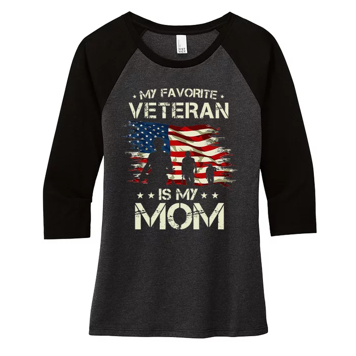 My Favorite Veteran Is Mom Proud Mom Mother Veterans Day Women's Tri-Blend 3/4-Sleeve Raglan Shirt