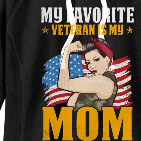 My Favorite Veteran Is My Mom Us Veteran Mom Gift Women's Fleece Hoodie