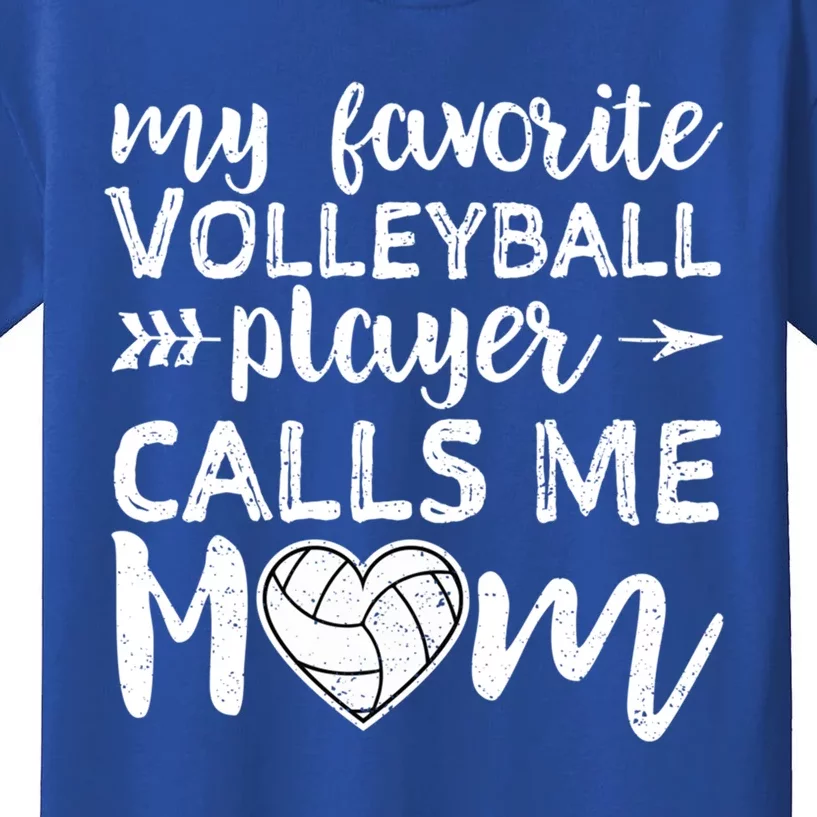 My Favorite Volleyball Player Calls Me Mom Gift Kids T-Shirt