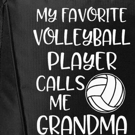 My Favorite Volleyball Player Calls Me Grandma City Backpack