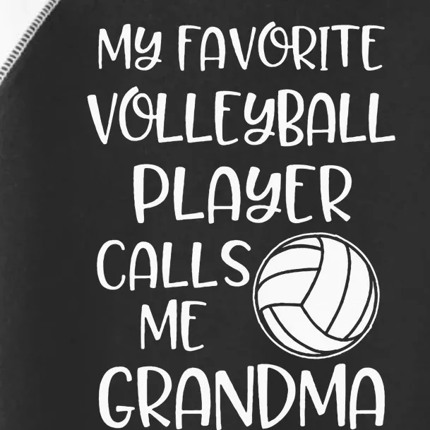 My Favorite Volleyball Player Calls Me Grandma Toddler Fine Jersey T-Shirt