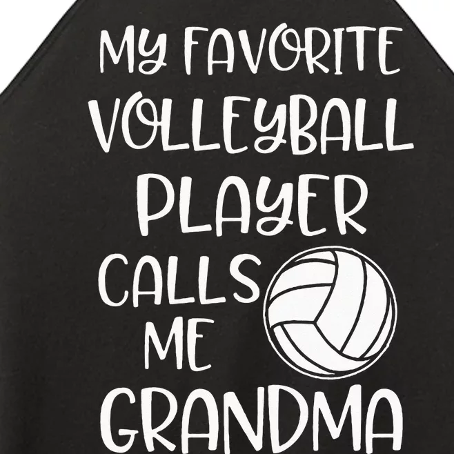 My Favorite Volleyball Player Calls Me Grandma Women’s Perfect Tri Rocker Tank